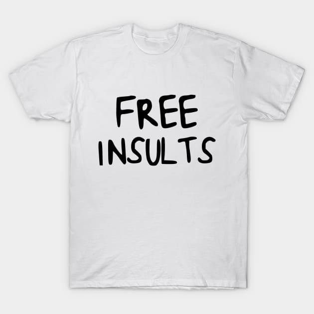 Free Hugs Insults T-Shirt by karutees